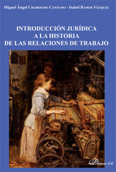 INTRODUCCION JURIDICA A LA HISTORIA DE LAS RELACIONES DE TRA - 9788490317303